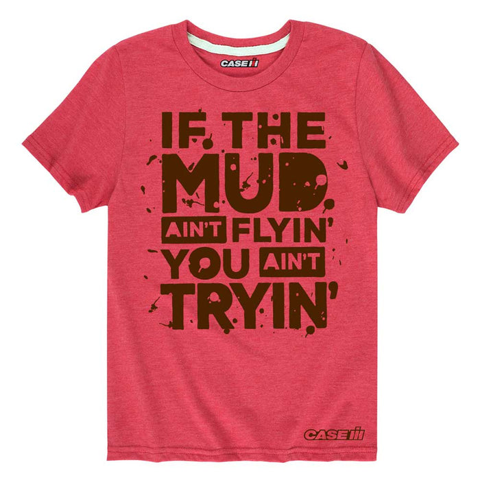 Youth Case IH If The Mud Ain't Flyin' You Ain't Tryin' Red Short Sleeve T-shirt
