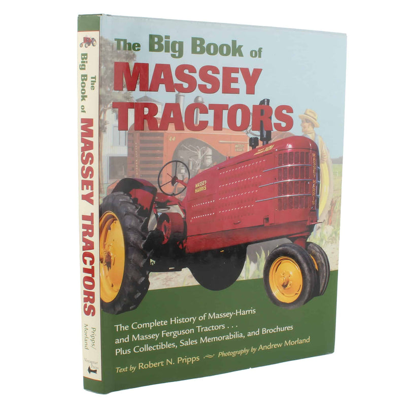 The Big Book of Massey Tractors Hardcover Book by Robert N Pripps & Andrew Morland
