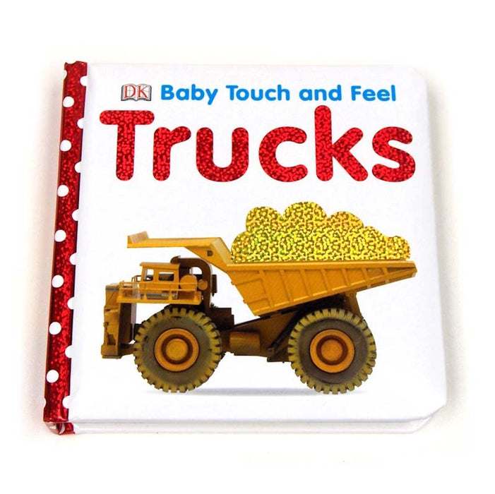 Baby Touch and Feel Trucks Book