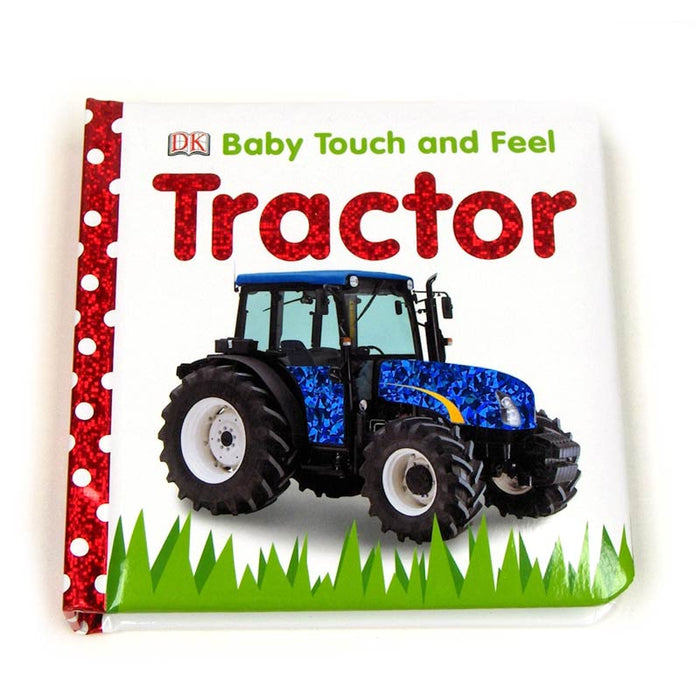 Baby Touch and Feel Tractor Book