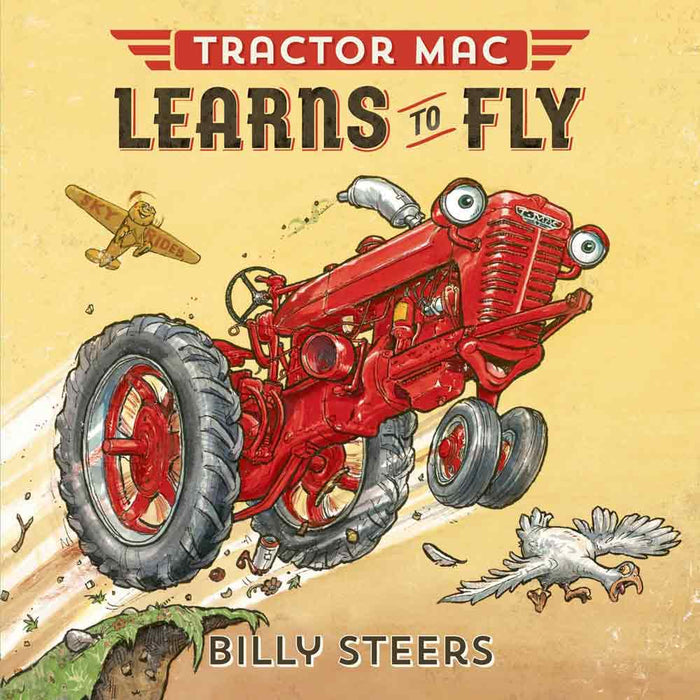 Tractor Mac "Learns to Fly" by Billy Steers