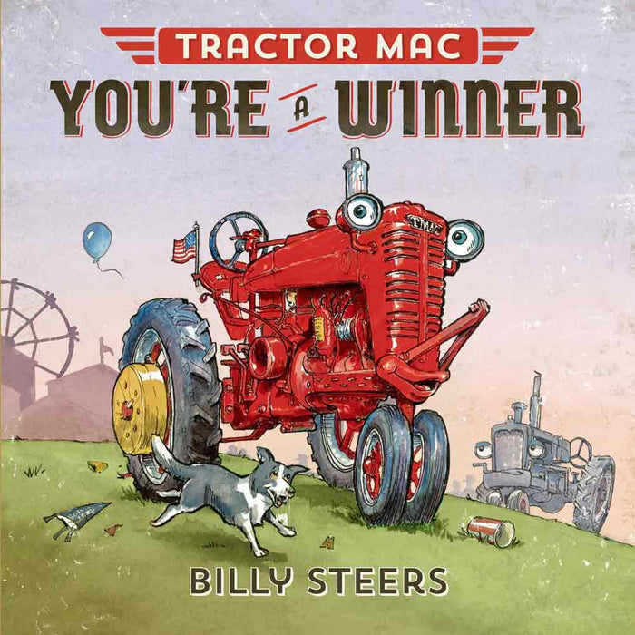 Tractor Mac "You’re a Winner" by Billy Steers