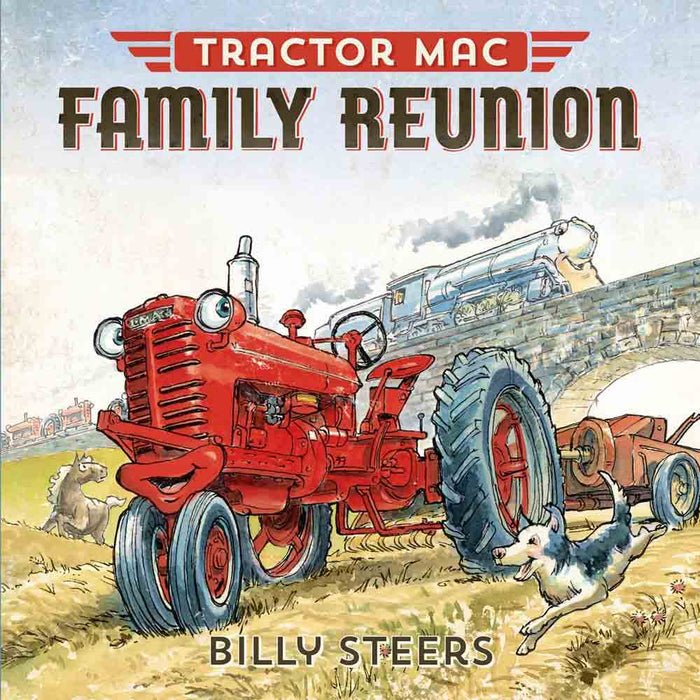 Tractor Mac "Family Reunion" by Billy Steers
