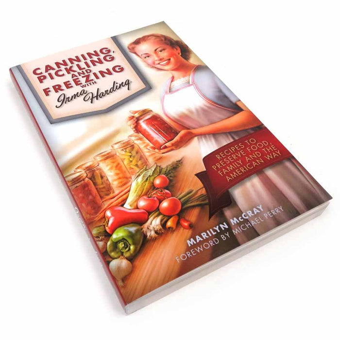 Canning, Pickling, and Freezing IH Book with Irma Harding
