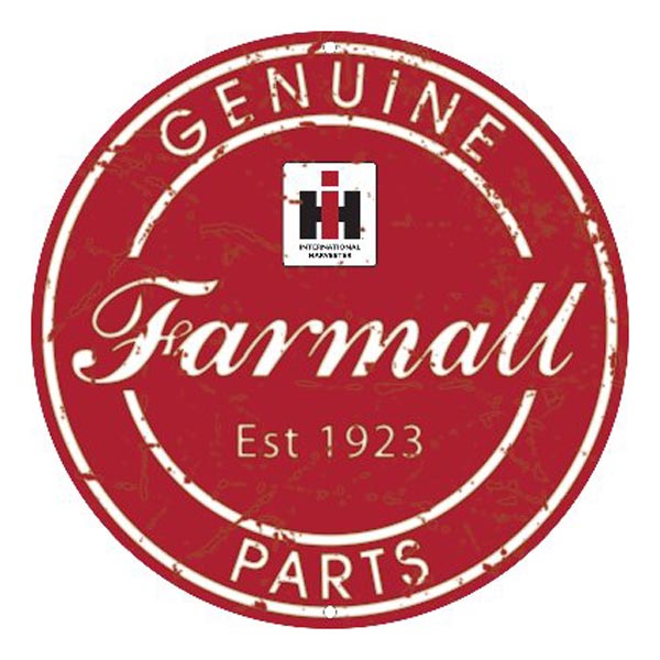 IH Farmall Genuine Parts 12in Round Sign