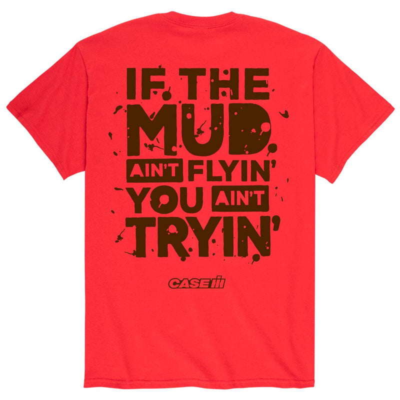 If The Mud Ain't Flyin' You Ain't Tryin' IH Red Short Sleeve T-shirt