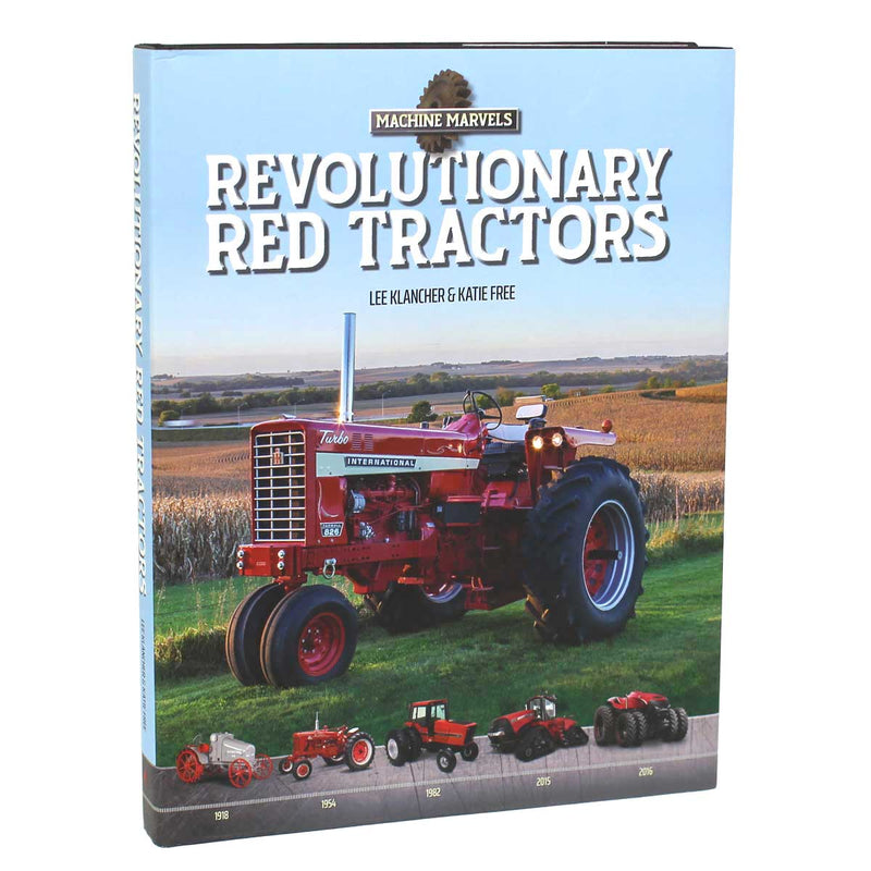 Machine Marvels: Revolutionary Red Tractors 192 Page Hardcover Book