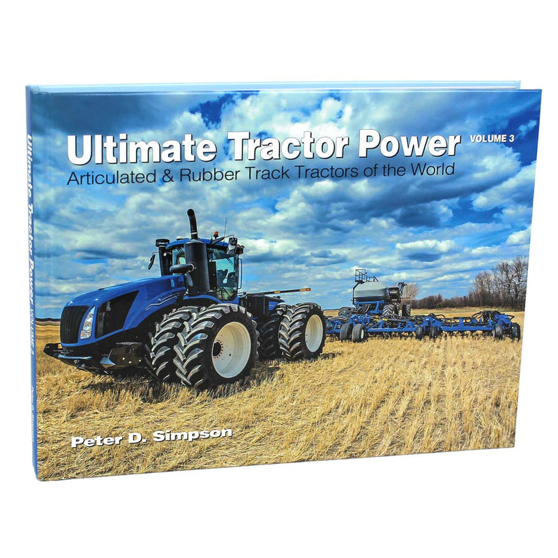 Ultimate Tractor Power Hardcover Book, Volume 3: Articulated & Rubber Track Tractors of the World