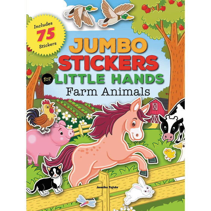 Jumbo Stickers for Little Hands: Farm Animals with 75 Stickers