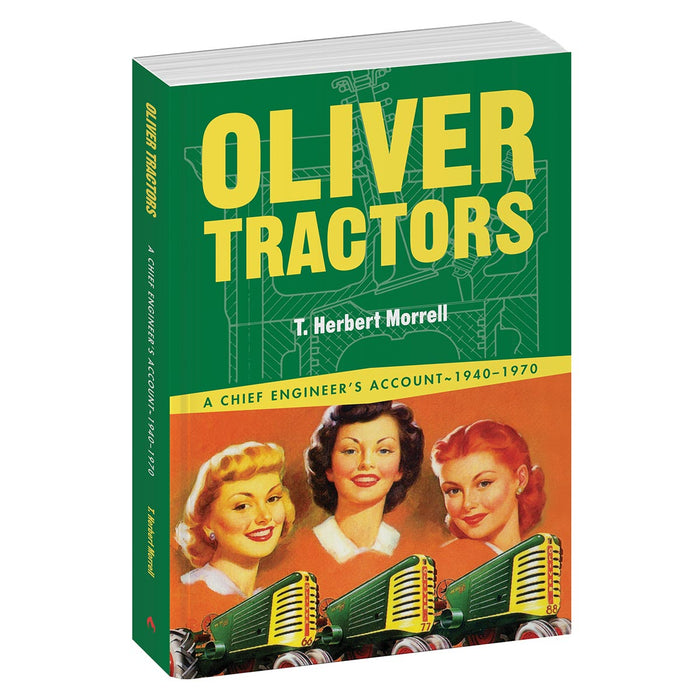 Oliver Tractors 1940-1970 Book by T. Herbert Morrell