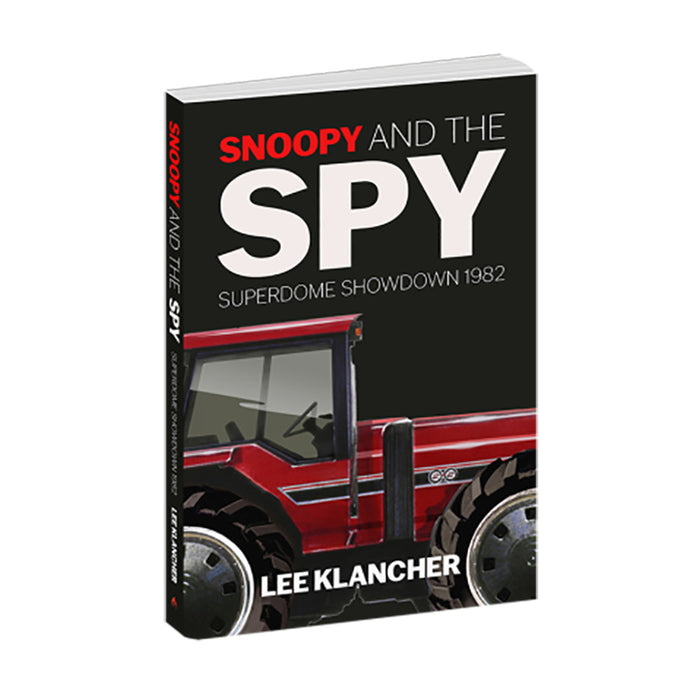 Snoopy and the Spy: Superdome Showdown 1982 Hardcover Book by Lee Klancher