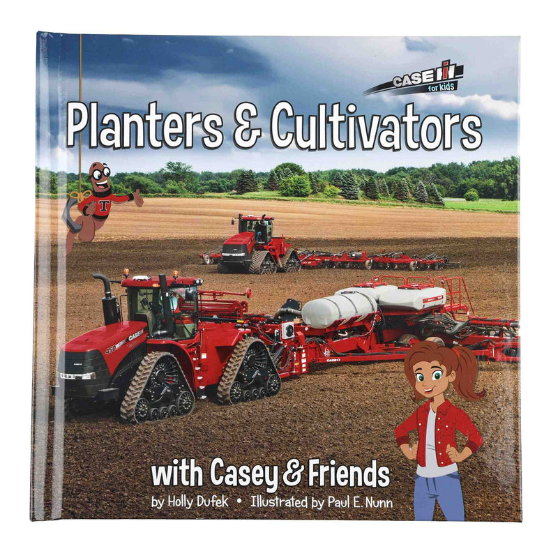 Planters & Cultivators with Casey & Friends Case IH Kids Book