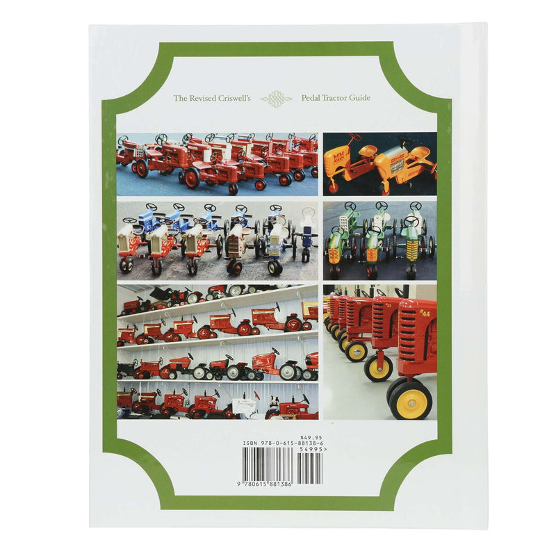 The Revised Criswell's Pedal Tractor Guide Book: 1940s-2013