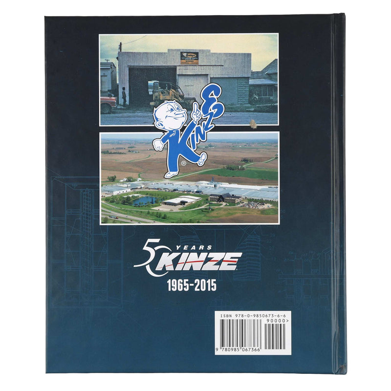 Kinze History Book: Fifty Years of Disruptive Innovation