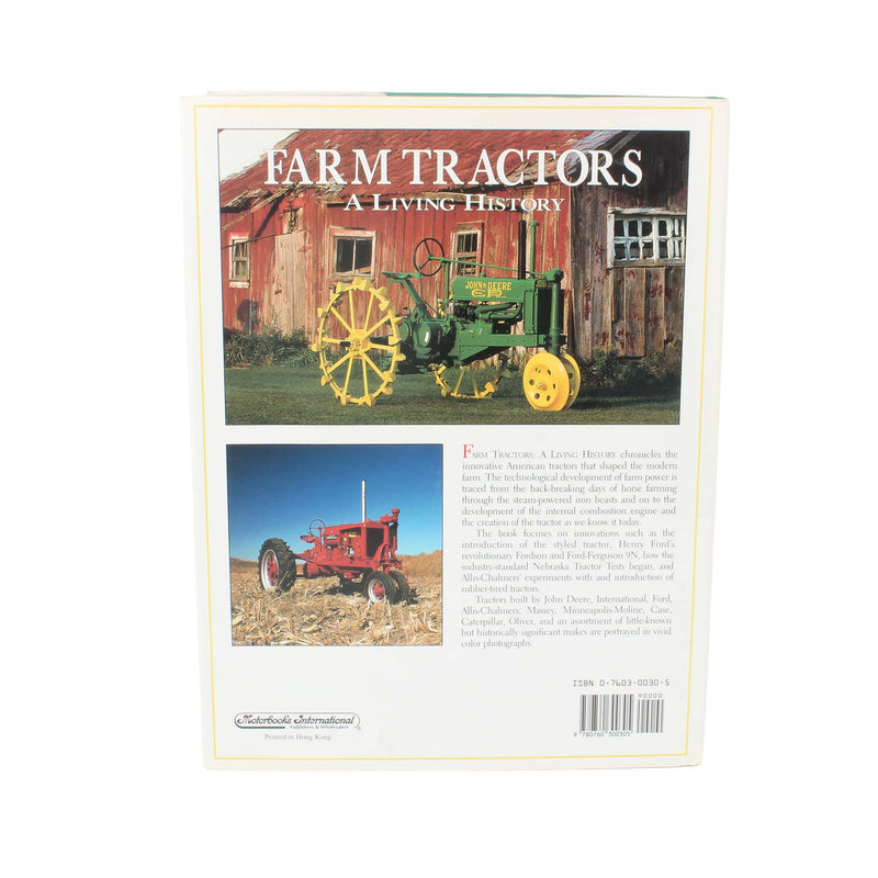 "Farm Tractors, A Living History" Hardcover Book, 240 Pages by Randy Leffingwell