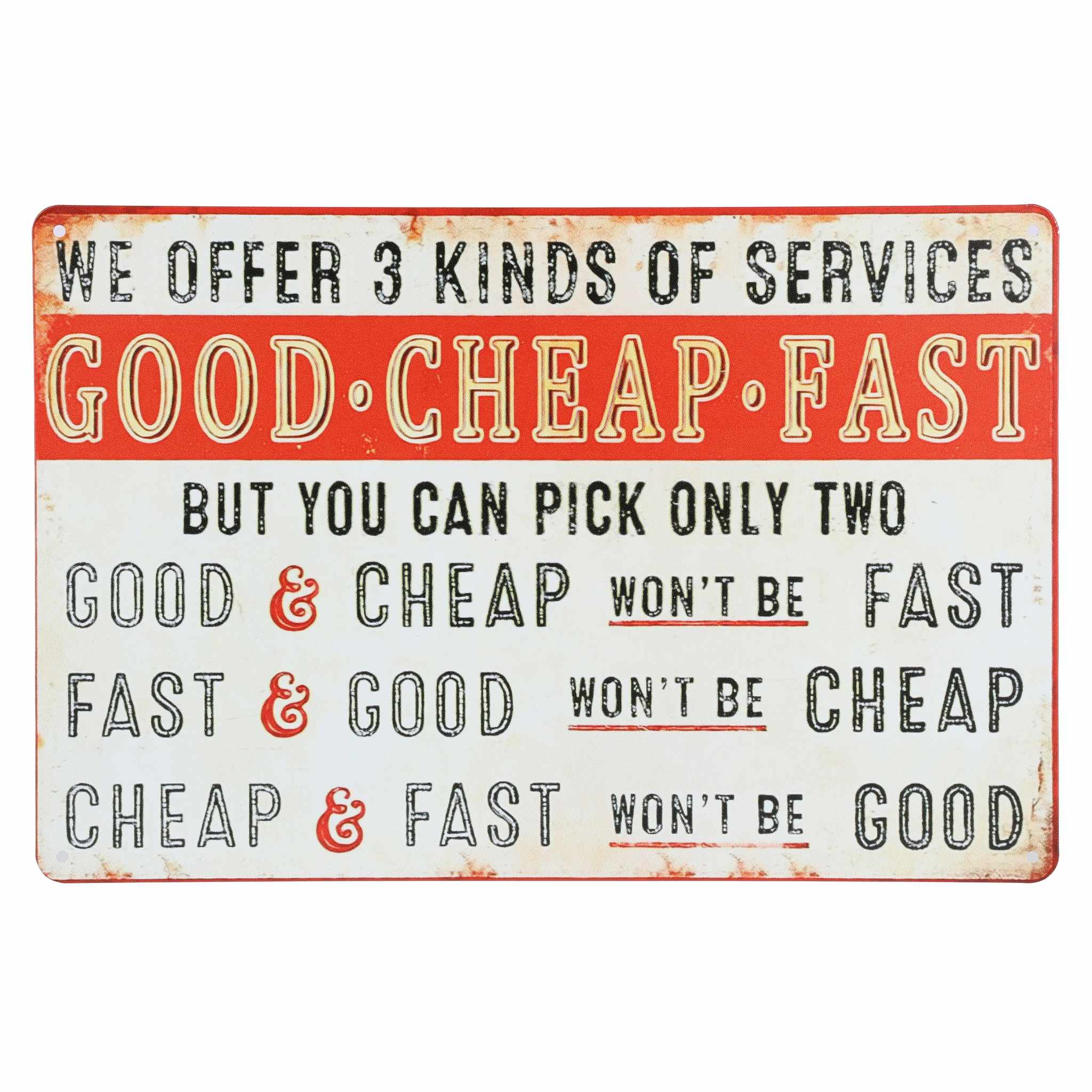 Good-Cheap-Fast Service Metal Sign, 12in x 8in — Outback Toys